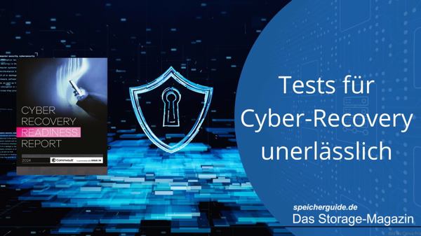 Commvault-Studie: Tests für Cyber-Recovery unerlässlich